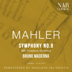 Symphony No. 9 in D Major, IGM 15: IV. Adagio. Sehr langsam und noch zurückhaltend