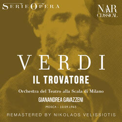 Il Trovatore, IGV 31, Act III: "L'onda de' suoni mistici" (Manrico, Leonora, Ruiz)