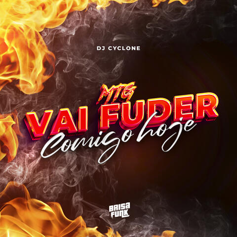 mtg-vai fuder comigo hoje