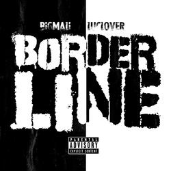 Borderline (feat. Luclover)