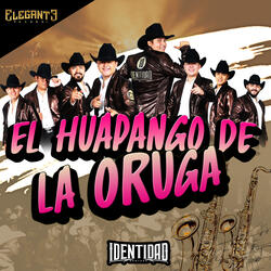 El Huapango de la Oruga