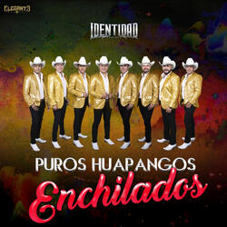 Puros Huapangos Enchilados