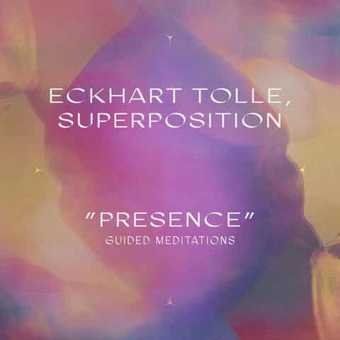 "Presence" Guided Meditations (with Super Position)
