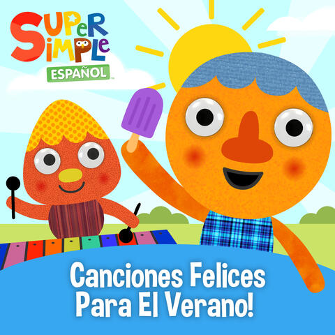 Canciones Felices Para El Verano!