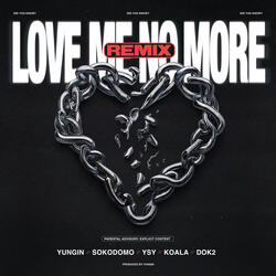 Love Me No More