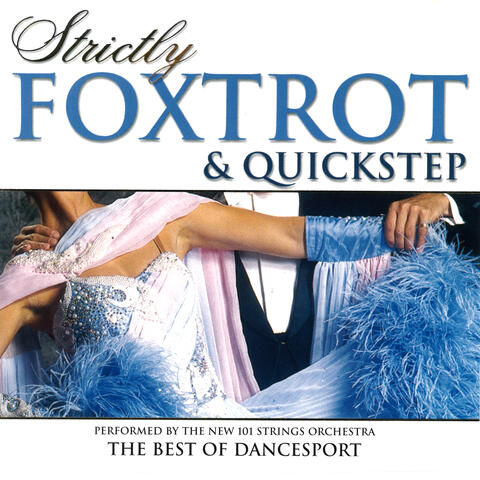Strictly Ballroom Series: Strictly Foxtrot and Quickstep