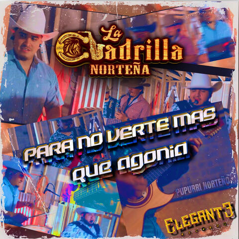 Para No Verte Más / Que Agonía