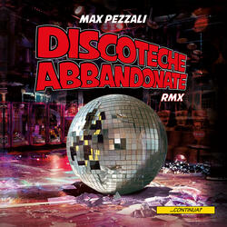 Discoteche abbandonate