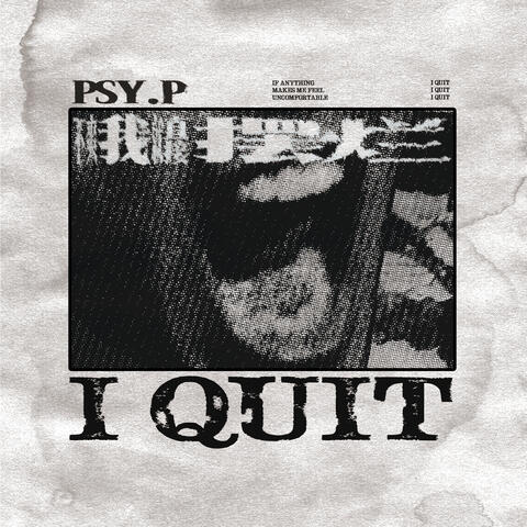 I Quit