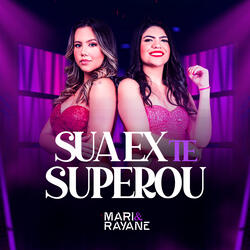 Sua Ex Te Superou