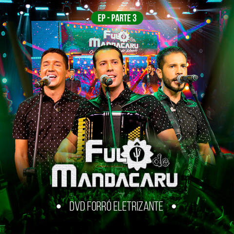 Forró Eletrizante - Pt.3