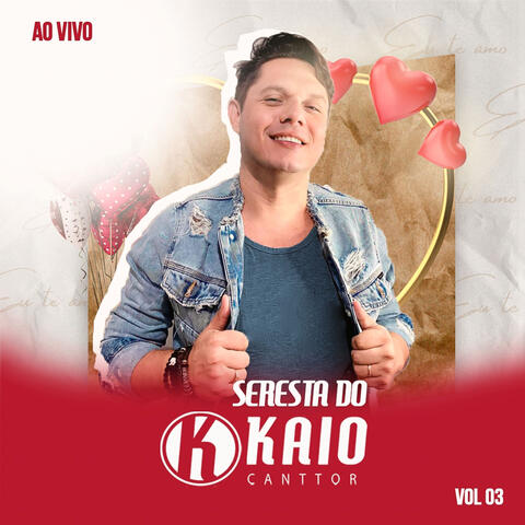 Seresta do Kaio Canttor - Vol.3