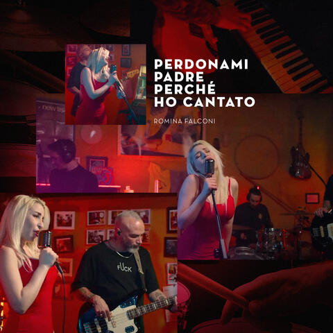 Perdonami padre perchè ho cantato