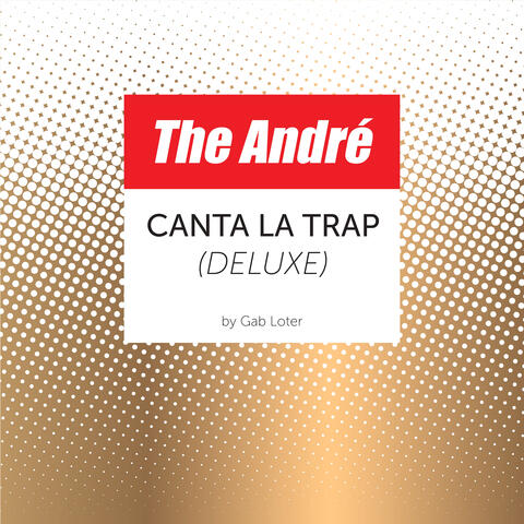 The Andre canta la Trap