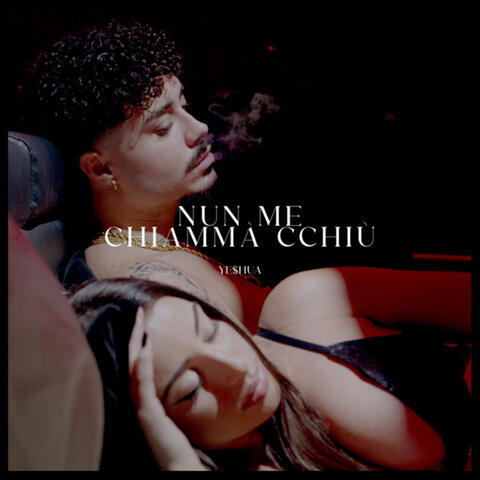 Nun Me Chiammà Cchiù