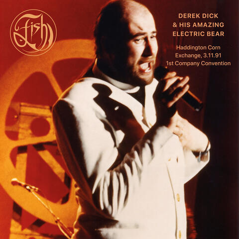 Derek Dick And His Amazing Electric Bear (Haddington Corn Exchange 3/11/91)