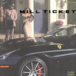 Mill Ticket (feat. Tee Grizzley)