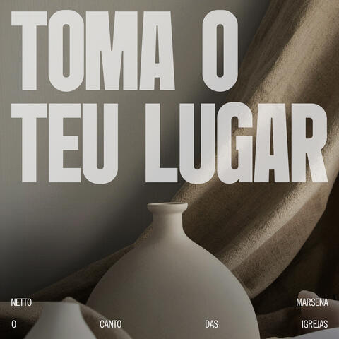 Toma o Teu Lugar
