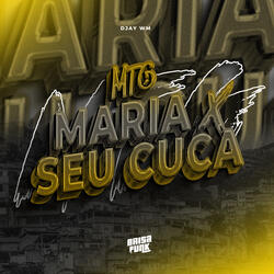 MTG - MARIA X SEU CUCA