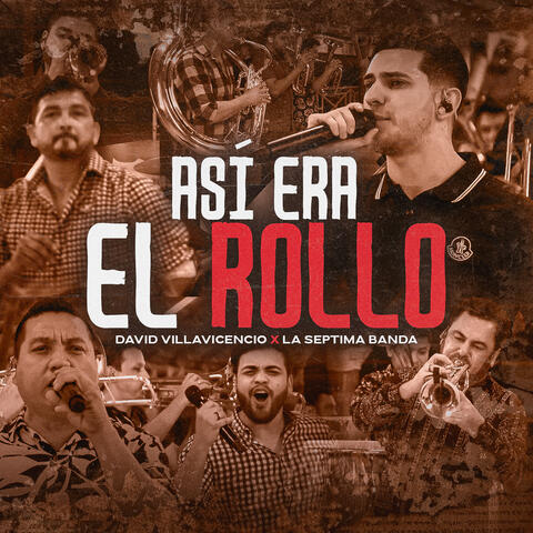 Asi Era El Rollo  (feat. La Septima Banda)