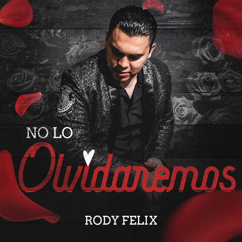 No Lo Olvidaremos