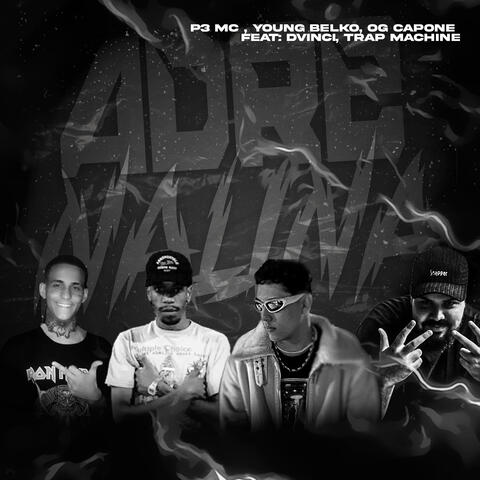 Adrenalina (feat.  Dvinci, TRAP MACHINE)