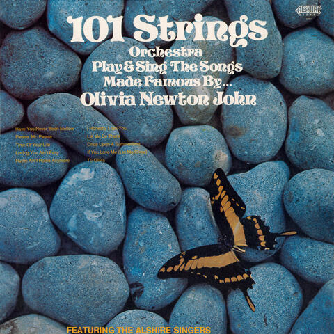 101 Strings Orchestra Play & Sing the Songs Made Famous by Olivia Newton-John