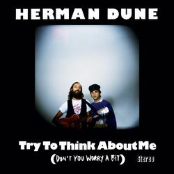 Try to Think About Me
