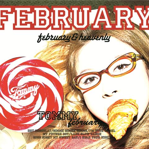 FEBRUARY & HEAVENLY