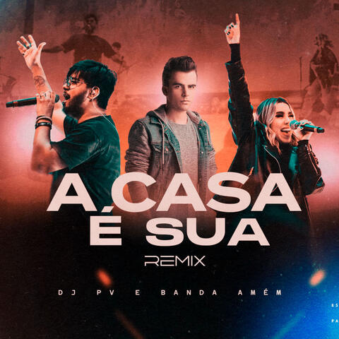 A Casa É Sua