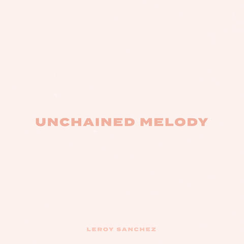 Unchained Melody