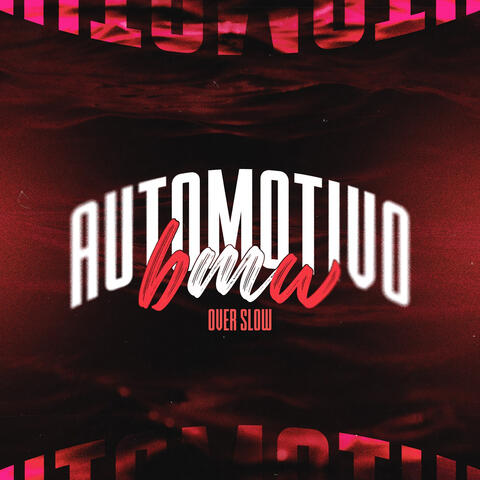 Automotivo BMW (Over Slow Reverb)
