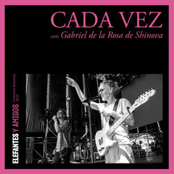 Cada vez (con Gabriel De La Rosa, Shinova)