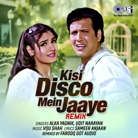 Kisi Disco Mein Jaaye