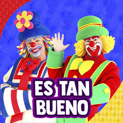 Es Tan Bueno