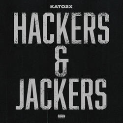 Hackers and Jackers