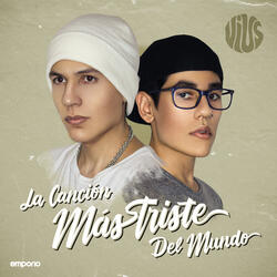 LA CANCIÓN MAS TRISTE DEL MUNDO
