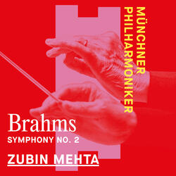 Brahms: Symphony No. 2 in D Major, Op. 73: I. Allegro non troppo