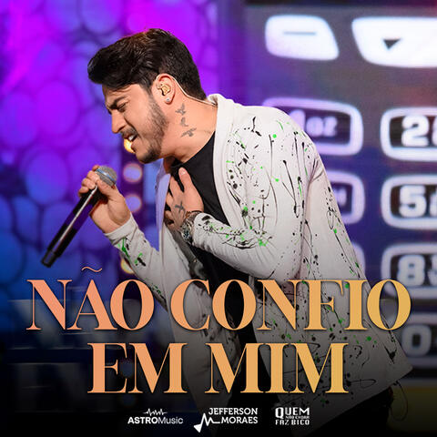 Não Confio em Mim