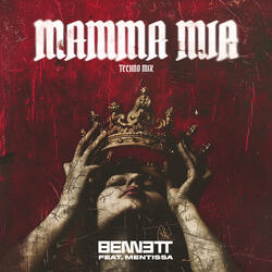 Mamma Mia (feat. Mentissa)