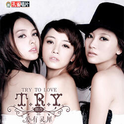 TRY TO LOVE