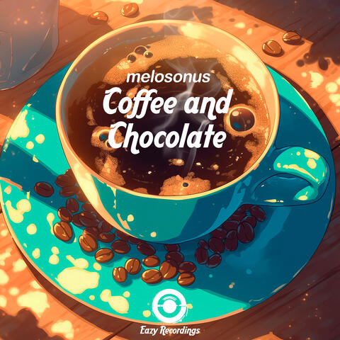Coffee and Chocolate