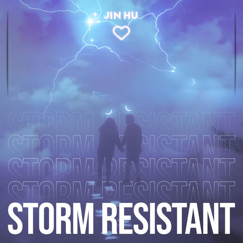 Storm Resistant