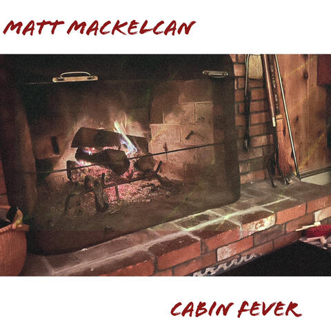 Cabin Fever
