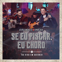 Se Eu Piscar Eu Choro