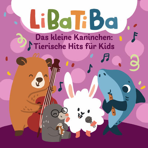 Das kleine Kaninchen: Tierische Hits für Kids