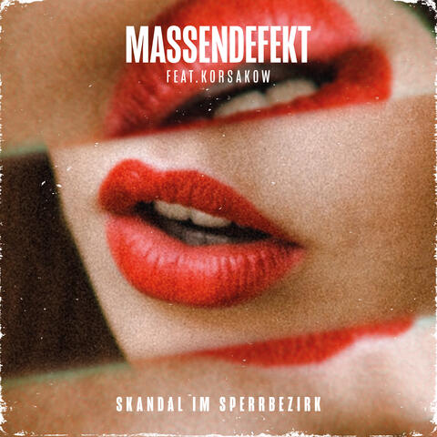 Skandal im Sperrbezirk (feat. Korsakow)