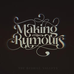 Making Rumours