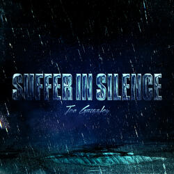 Suffer In Silence