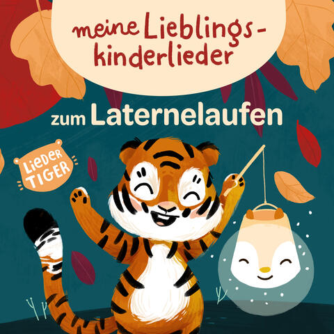 Meine Lieblingskinderlieder zum Laternelaufen